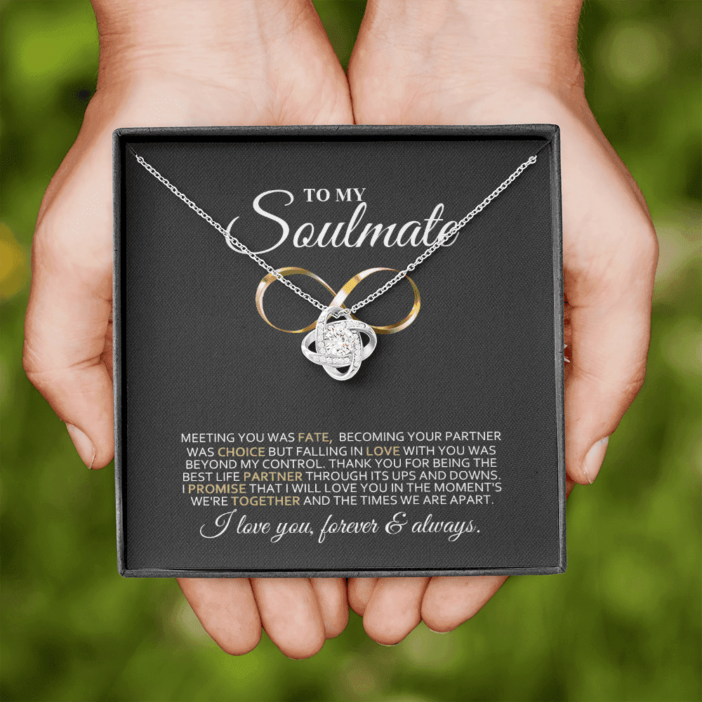 To My Soulmate My Choice Love You Forever & Always Boyfriend Necklace Love Knot Necklace
