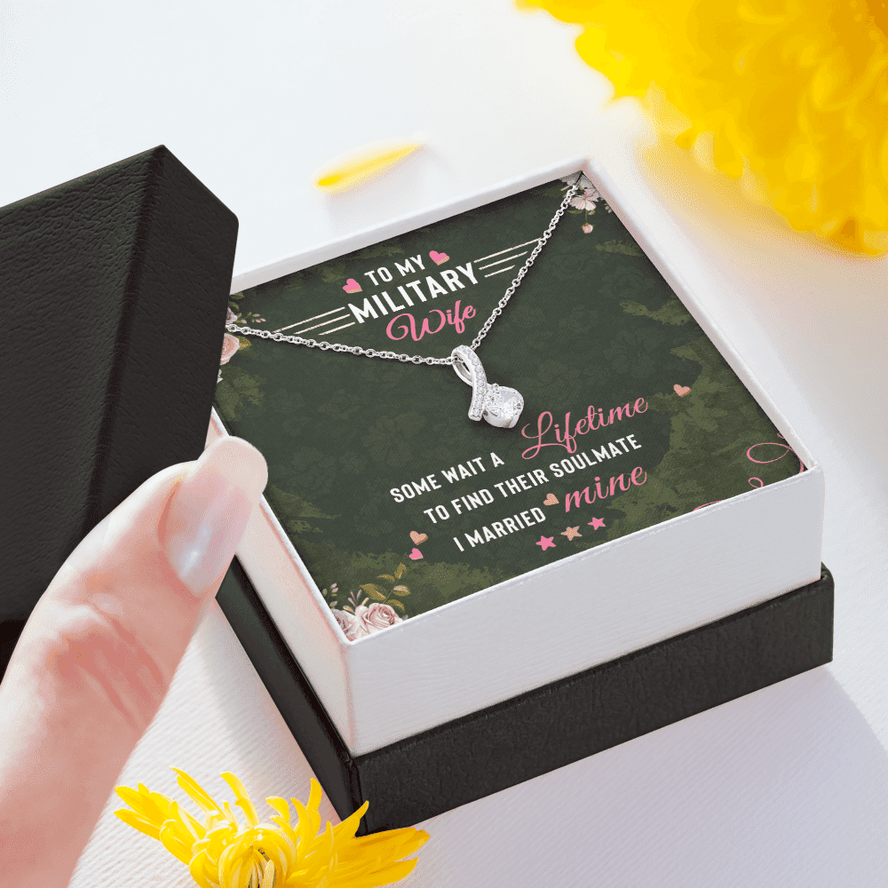 To Militery Wife Some Wait A Lifetime To Find Their Soulmate I Married Mine Alluring Beauty Necklace