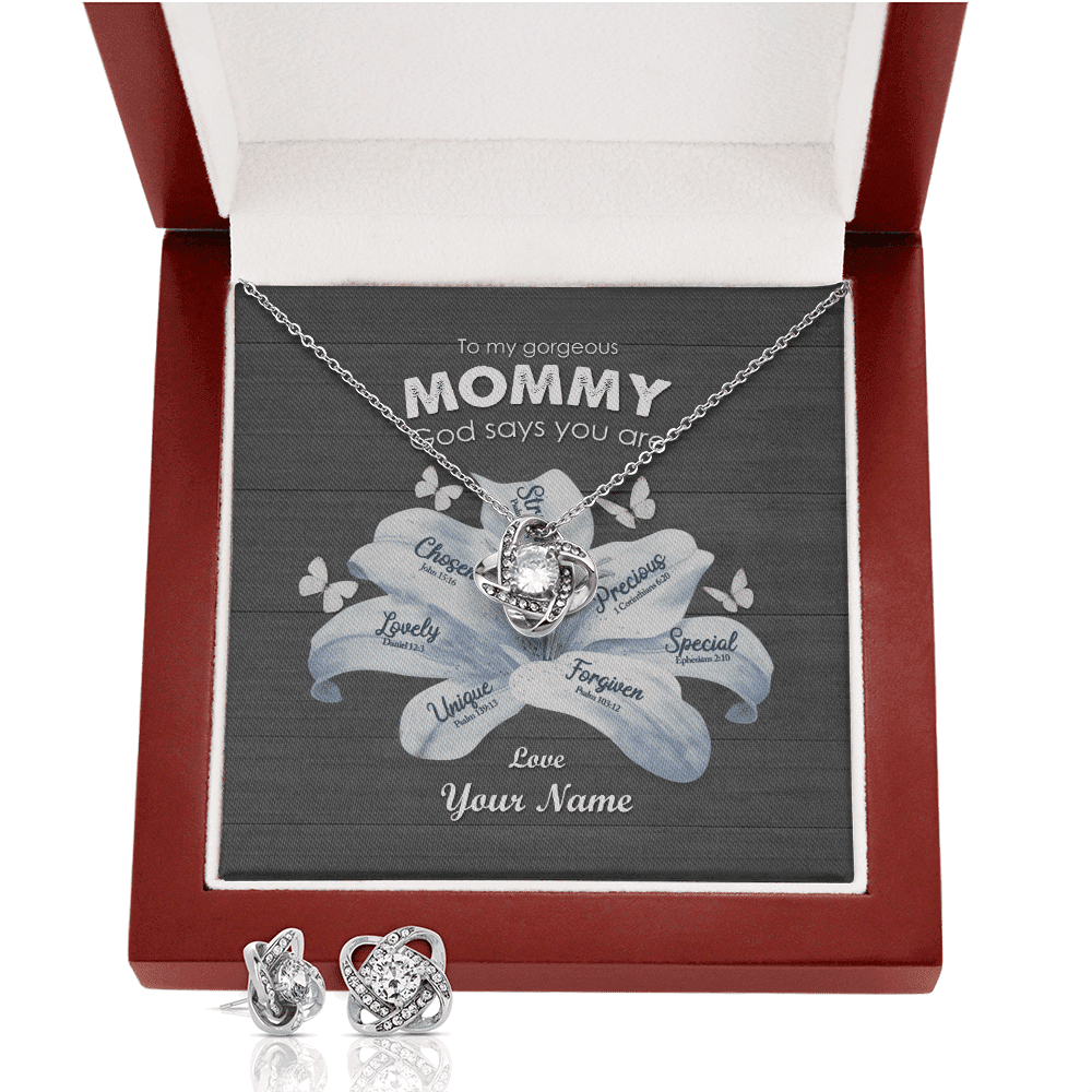 God Says You Are Custom Name Love Knot Set To My Gorgeous Mommy Gifts Toptrendygear