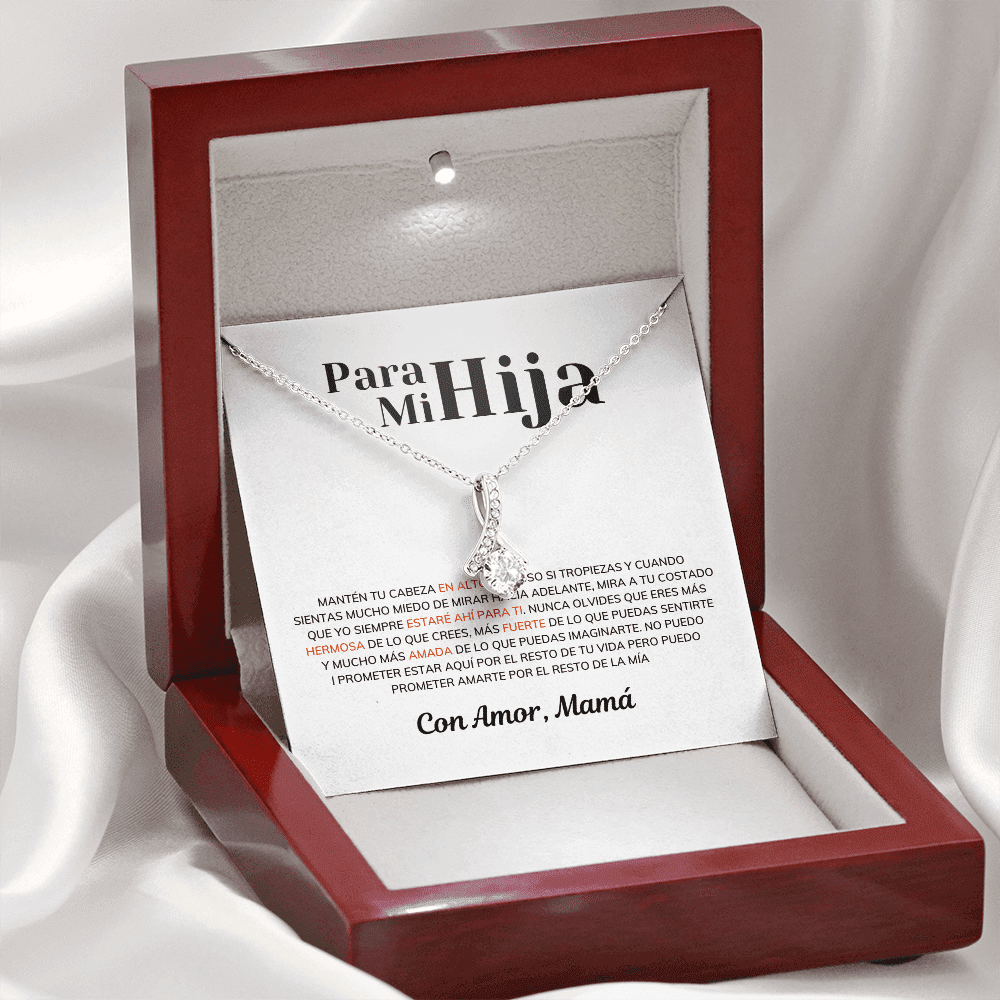 Para Mi Hija - Manten Tu Cabeza En Alto - Collar Lazo De Amor Alluring Beauty Necklace
