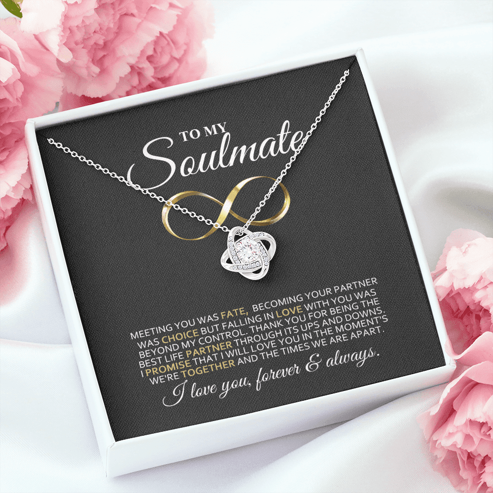 To My Soulmate My Choice Love You Forever & Always Boyfriend Necklace Love Knot Necklace