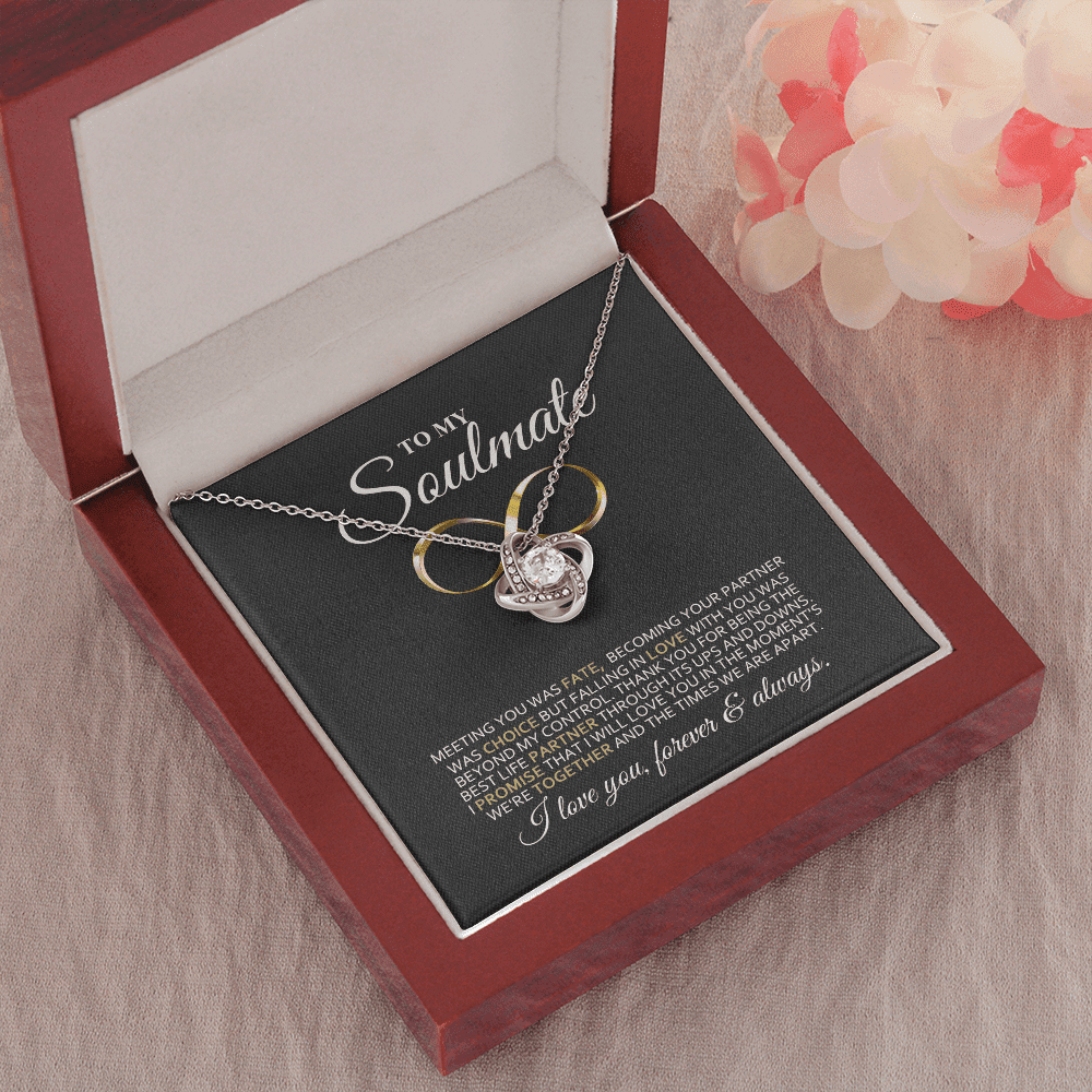 To My Soulmate My Choice Love You Forever & Always Boyfriend Necklace Love Knot Necklace