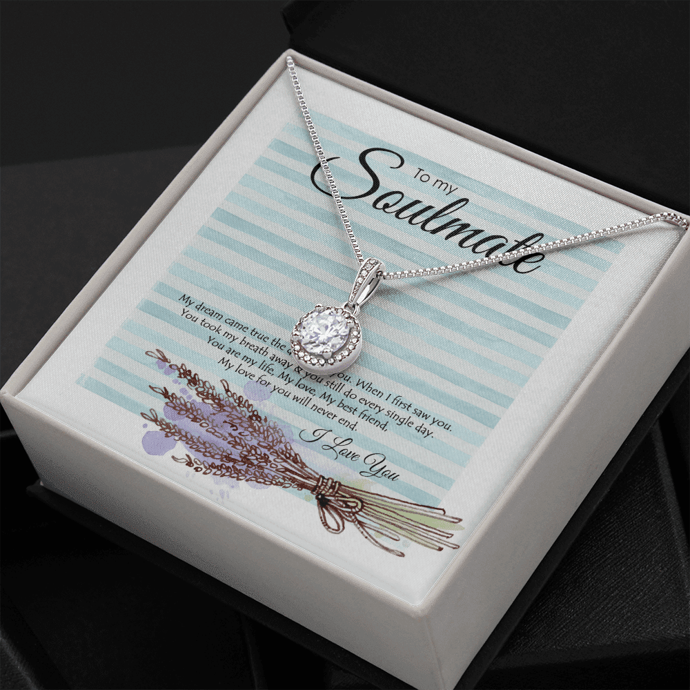 To My Soul My Dream Came True The Day I Met You Eternal Hope Necklace Toptrendygear