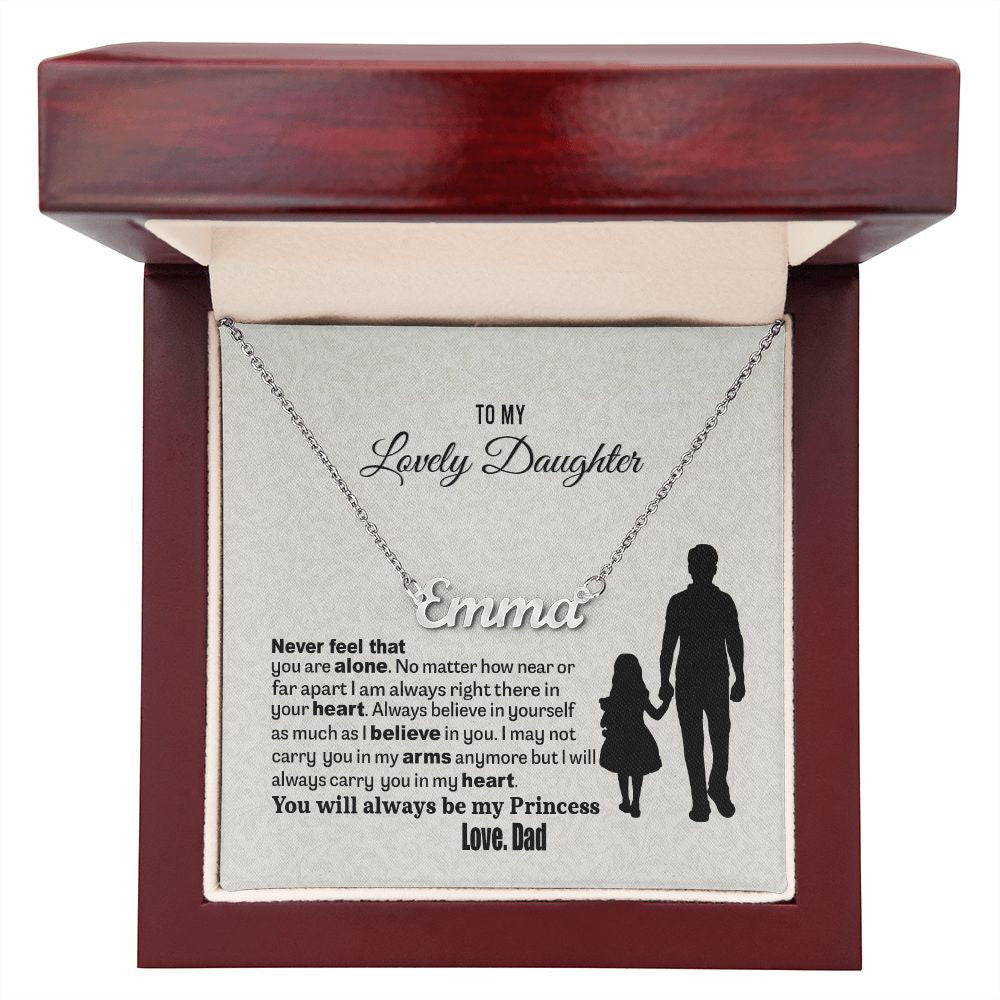 To My Lovely Daughter From Dad You Will Always Be My Princess Personalized Name Necklace