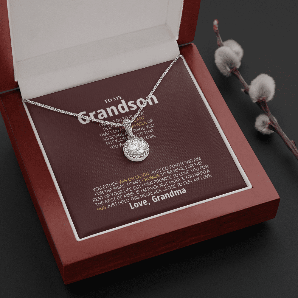 Grandson Necklace You Will Never Lose, You Either Win Or Learn Love, Grandma Eternal Hope Necklace