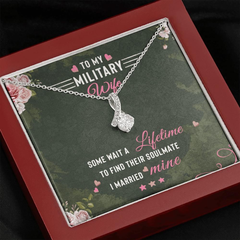 To Militery Wife Some Wait A Lifetime To Find Their Soulmate I Married Mine Alluring Beauty Necklace
