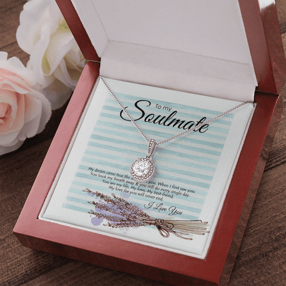 To My Soul My Dream Came True The Day I Met You Eternal Hope Necklace Toptrendygear