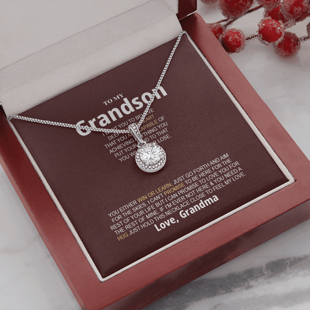 Grandson Necklace You Will Never Lose, You Either Win Or Learn Love, Grandma Eternal Hope Necklace