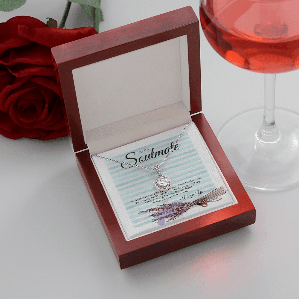 To My Soul My Dream Came True The Day I Met You Eternal Hope Necklace Toptrendygear
