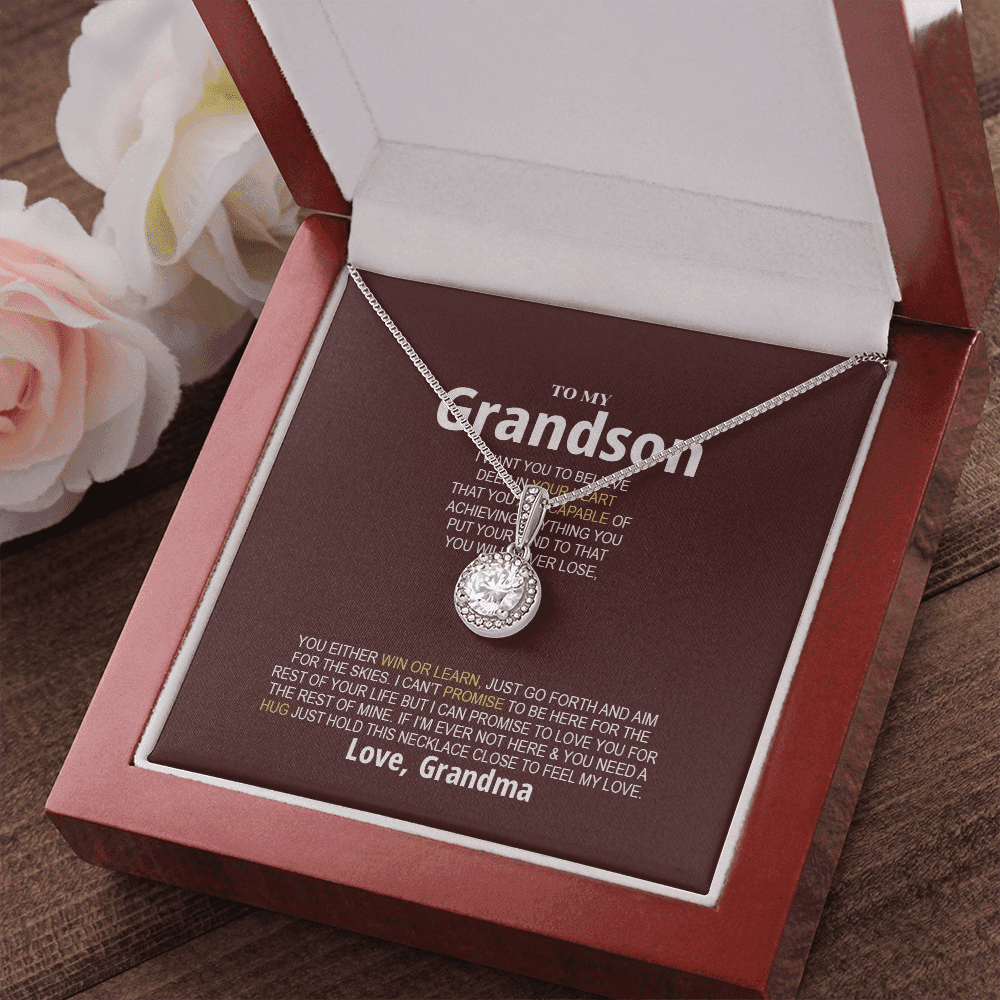 Grandson Necklace You Will Never Lose, You Either Win Or Learn Love, Grandma Eternal Hope Necklace