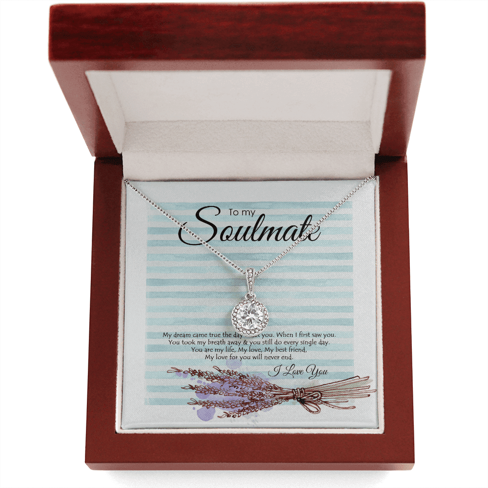 To My Soul My Dream Came True The Day I Met You Eternal Hope Necklace Toptrendygear