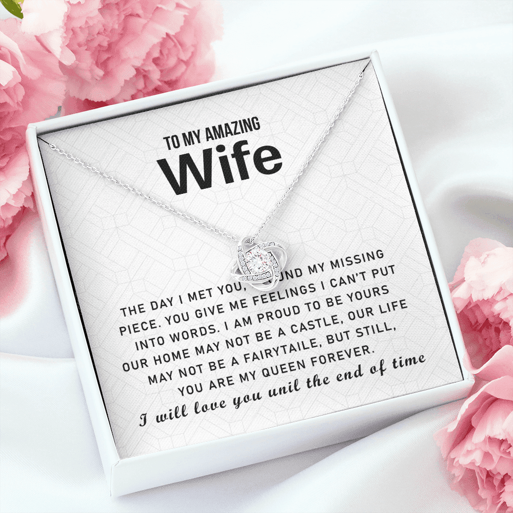 To My Love My Life My Amazing Wife Queen Forever - Gift For Wife Love Knot Necklace