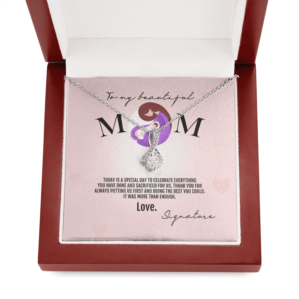 To My Beautiful Mom Thank You For Always Putting Us First Alluring Beauty Necklace Toptrendygear