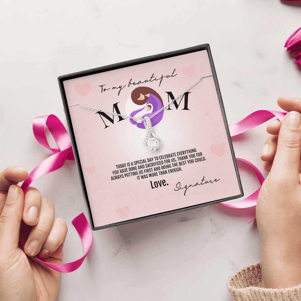To My Beautiful Mom Thank You For Always Putting Us First Alluring Beauty Necklace Toptrendygear