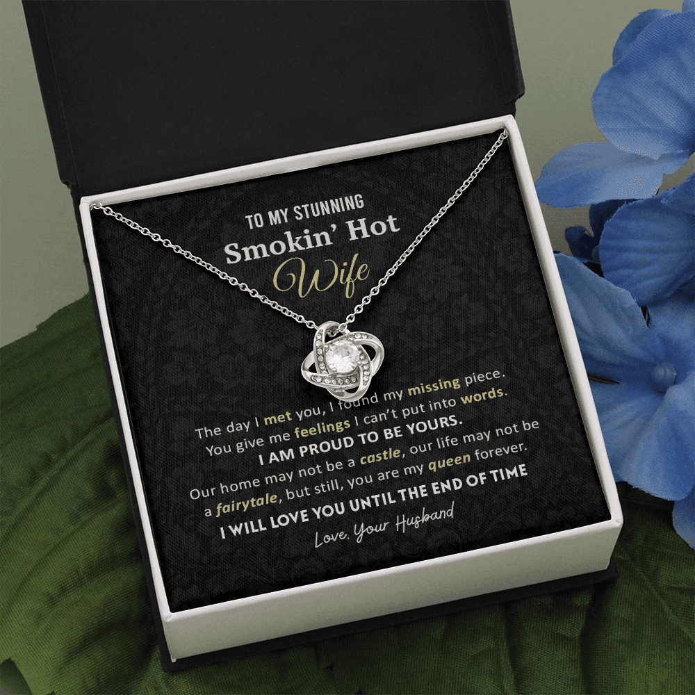 Gift For Wife - You Are My Queen Forever Love Knot Necklace