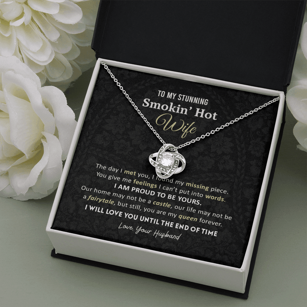 Gift For Wife - You Are My Queen Forever Love Knot Necklace