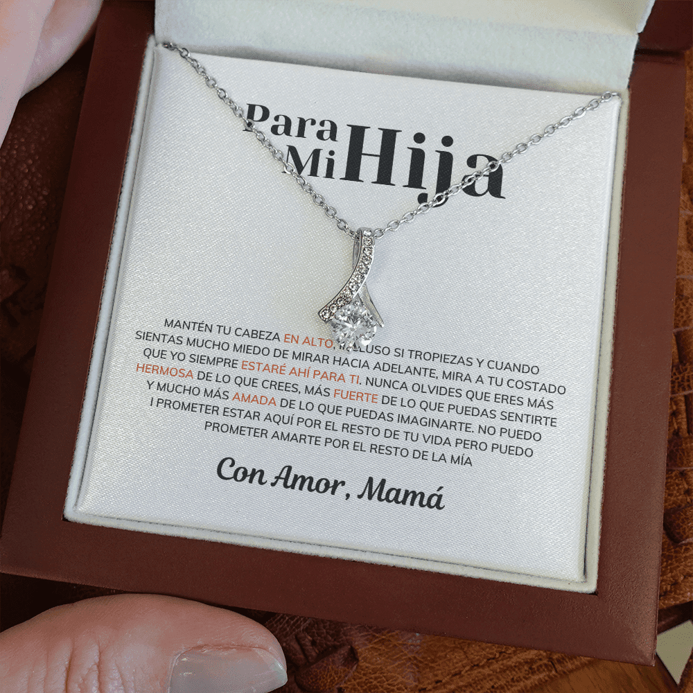 Para Mi Hija - Manten Tu Cabeza En Alto - Collar Lazo De Amor Alluring Beauty Necklace