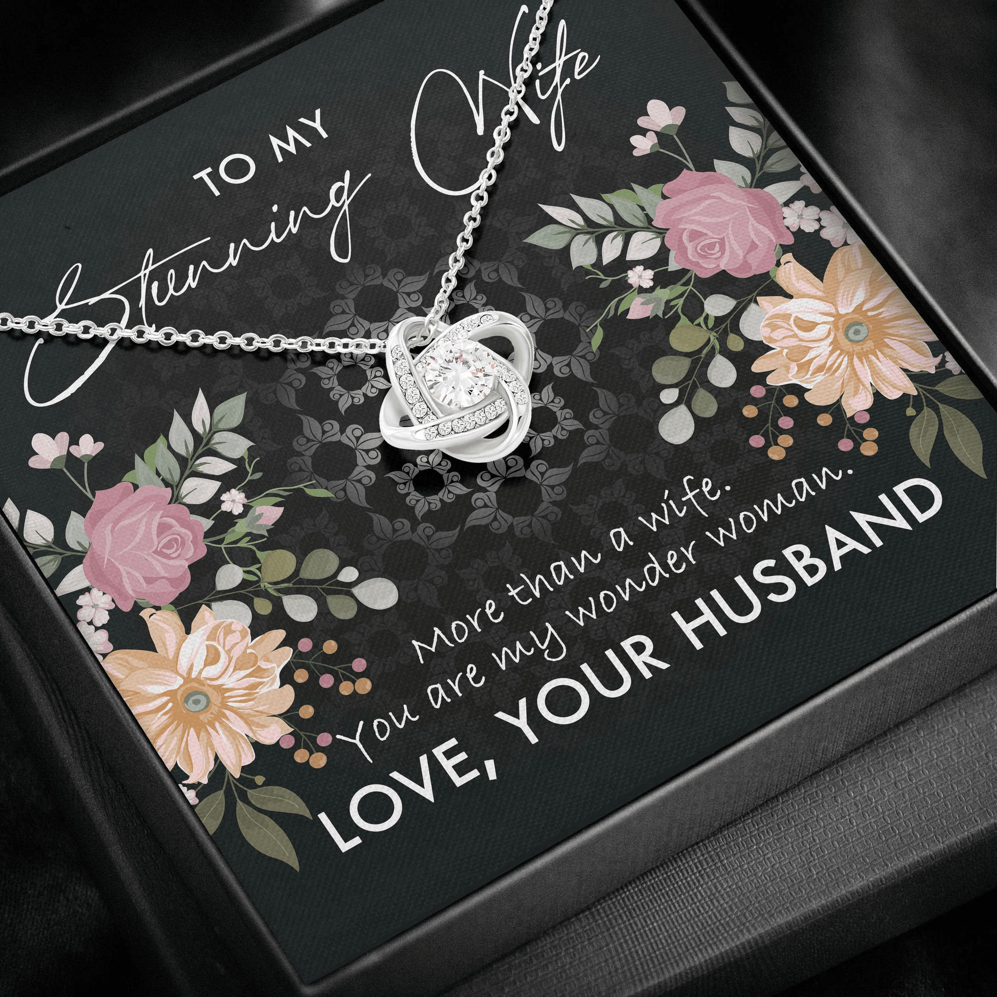 To My Stunning Wife You Are My Wonder Woman Love Knot Necklace