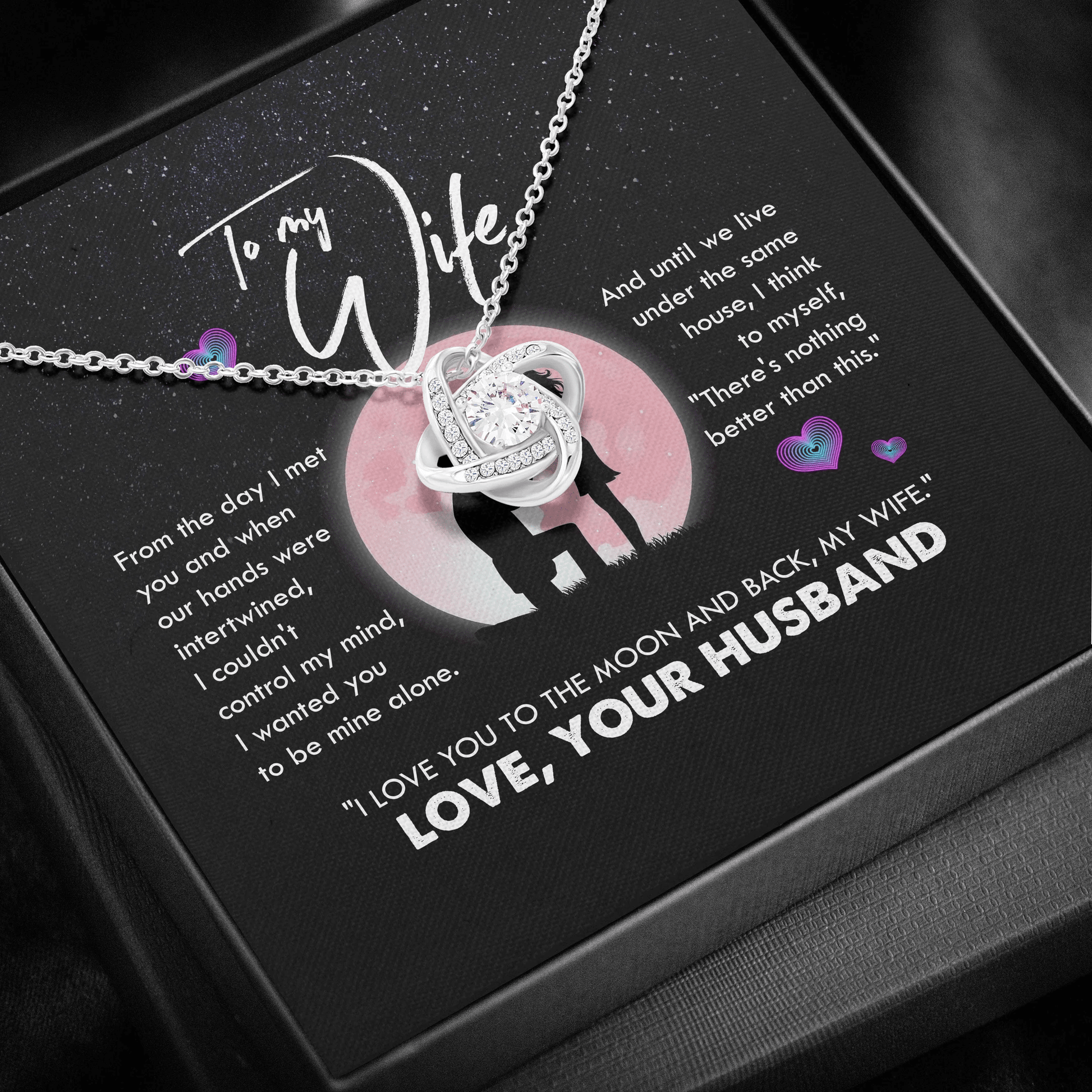 To My Wife I Love You To The Moon And Back Love Knot Necklace
