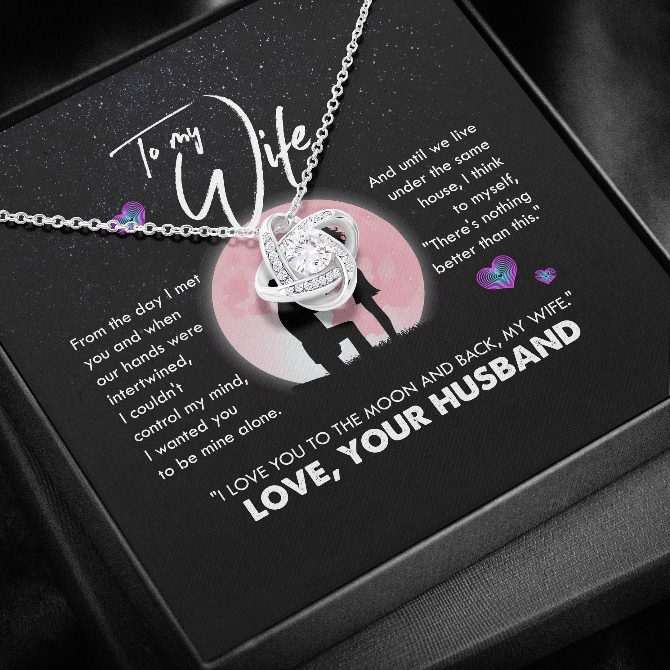To My Wife I Love You To The Moon And Back Love Knot Necklace