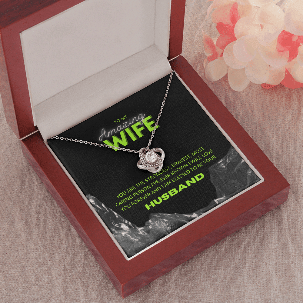 To Amazing Wife I Am Blessed To Be Yours Love Knot Necklace Toptrendygear