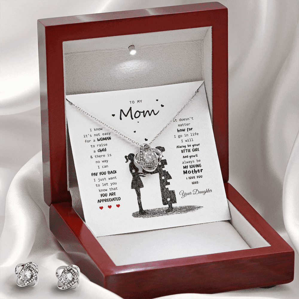 To My Mom You Will Always Be My Loving Mother Love Knot Set Toptrendygear