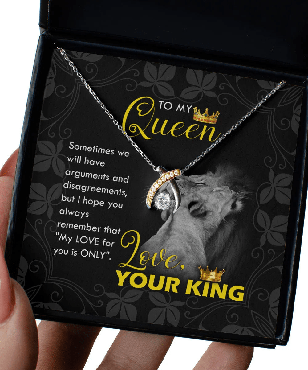 To My Queen I Hope You Always Remember My Love Is Only Wishbone Dancing Necklace