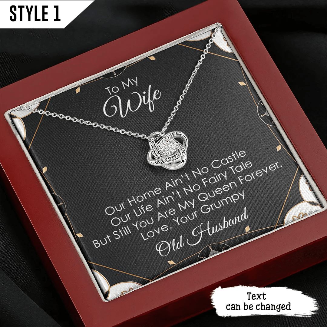 To My Wife Love Knot Necklace Our Home Ain't No Castle Personalized Gift For Wife