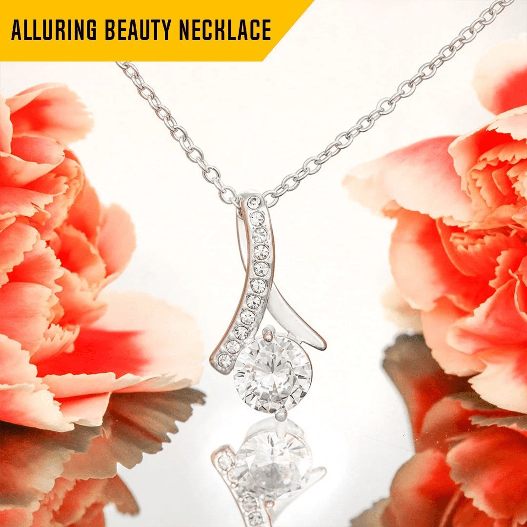 To My Daughter Alluring Beauty Necklace From Mom I Love You For The Little Girl That You Once Were Personalized Gift For Bride