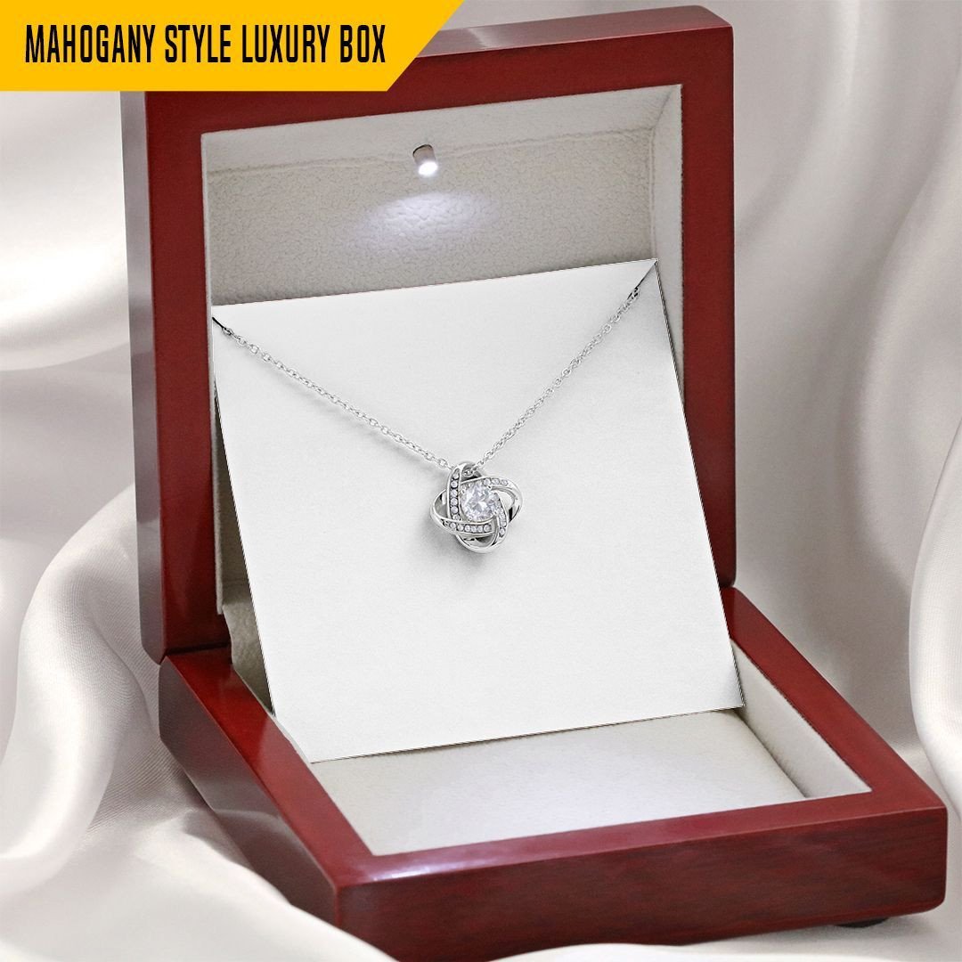 To My Wife Love Knot Necklace To My Smokin Hot Soulmate Never Forget That I Love You Personalized Gift For Wife