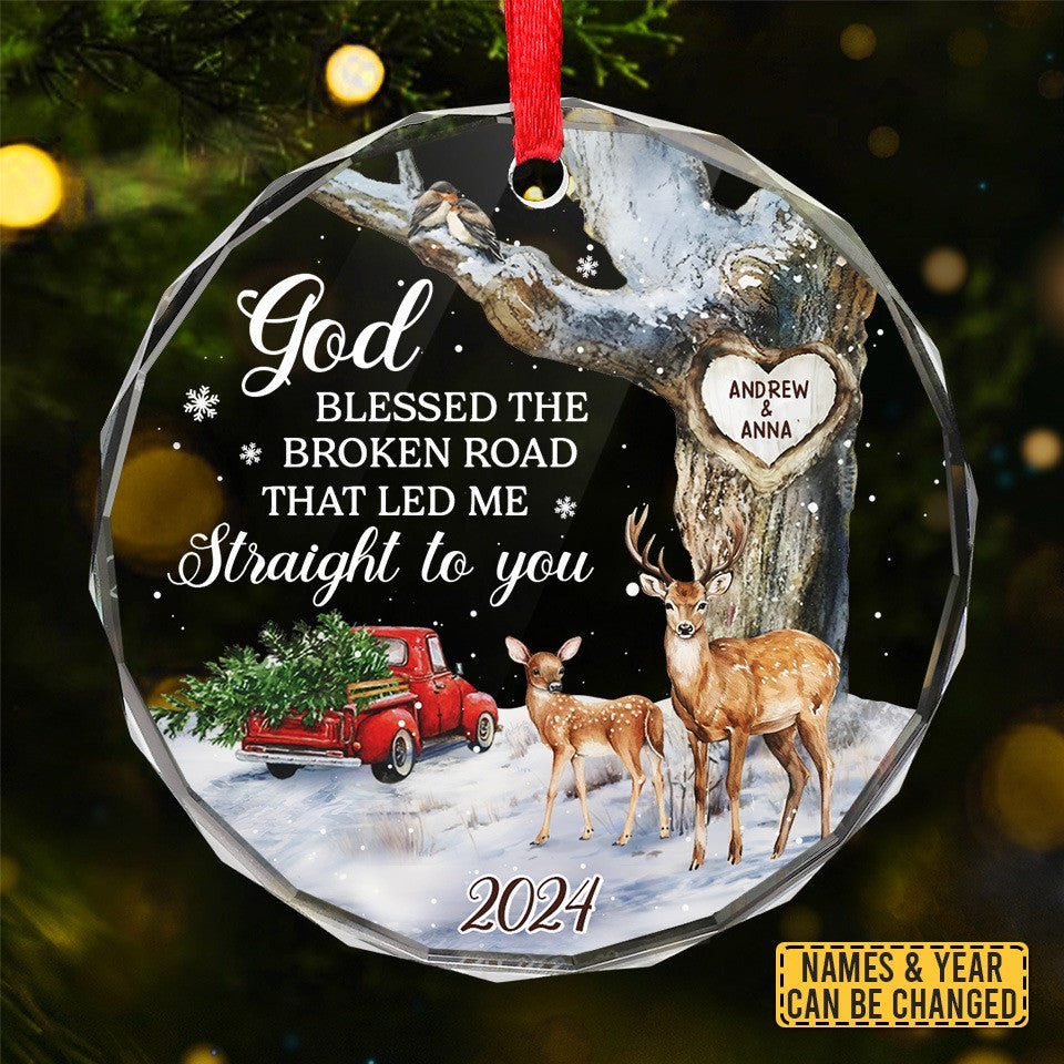 Personalized Deer God Blessed The Broken Road That Led Me Ornament Deer Hunter Xmas Ornament
