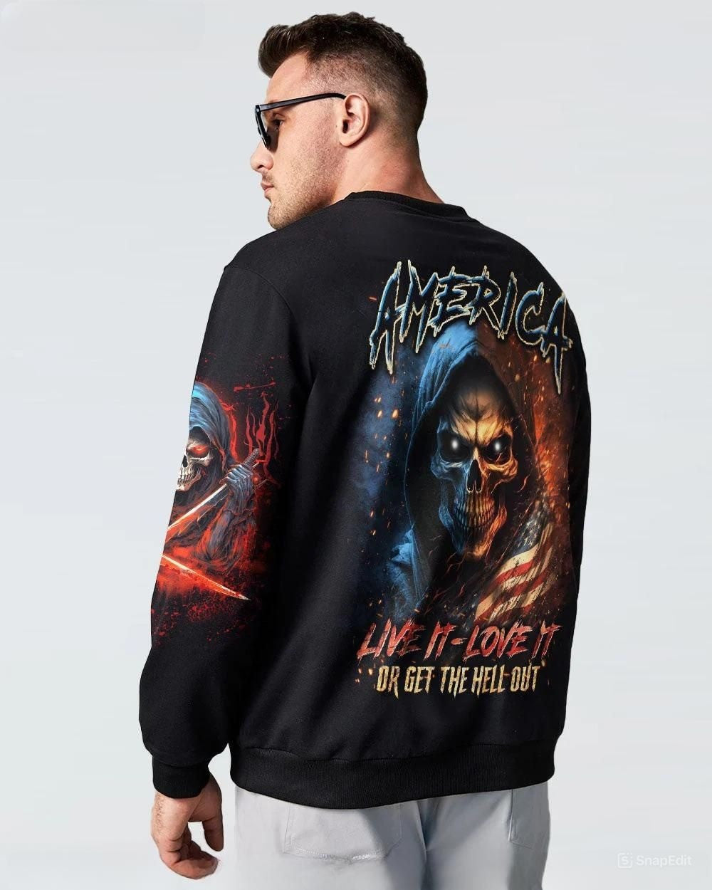 America Live It Love It Or Get The Hell Out Skull Sweatshirt Patriotic Gifts For Skull Lovers