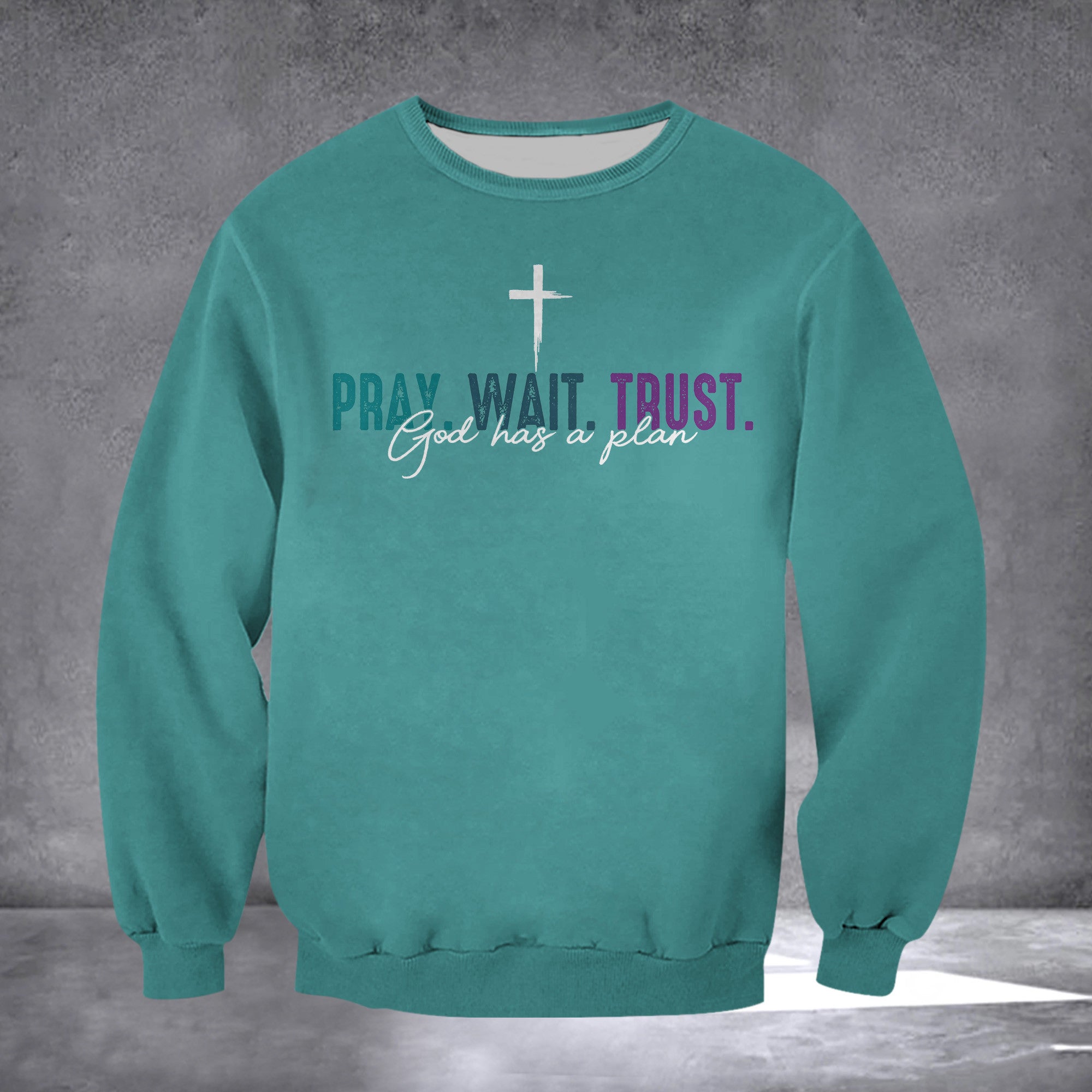 Pray Wait Trust God Has A Plan Sweatshirt Women's Jesus Sweatshirt Gifts For Christian