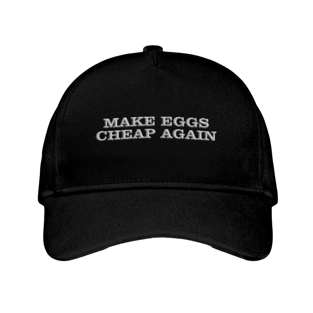 Make Eggs Cheap Again Embroidered Hat Funny Hat Gifts For Father