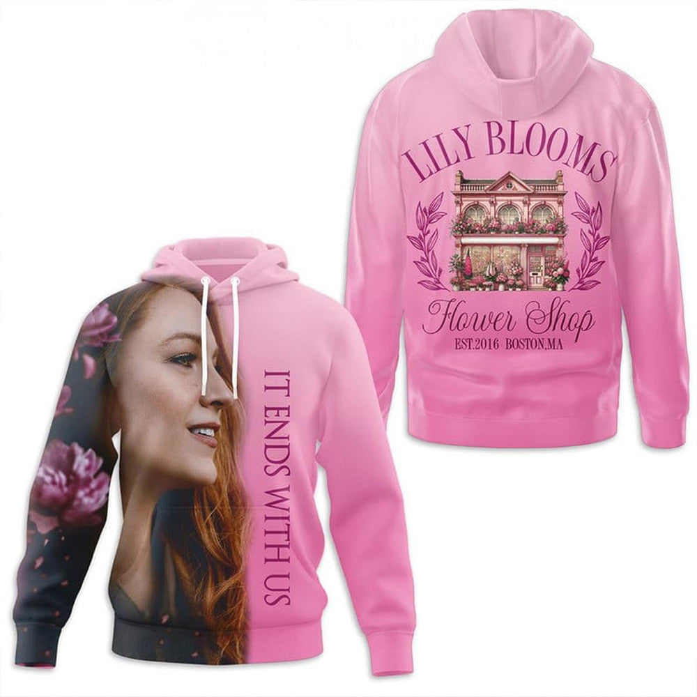 It Ends With Us Merch It Ends With Us Lily Blooms In Boston Hoodie Mother's Day Gifts For Wife