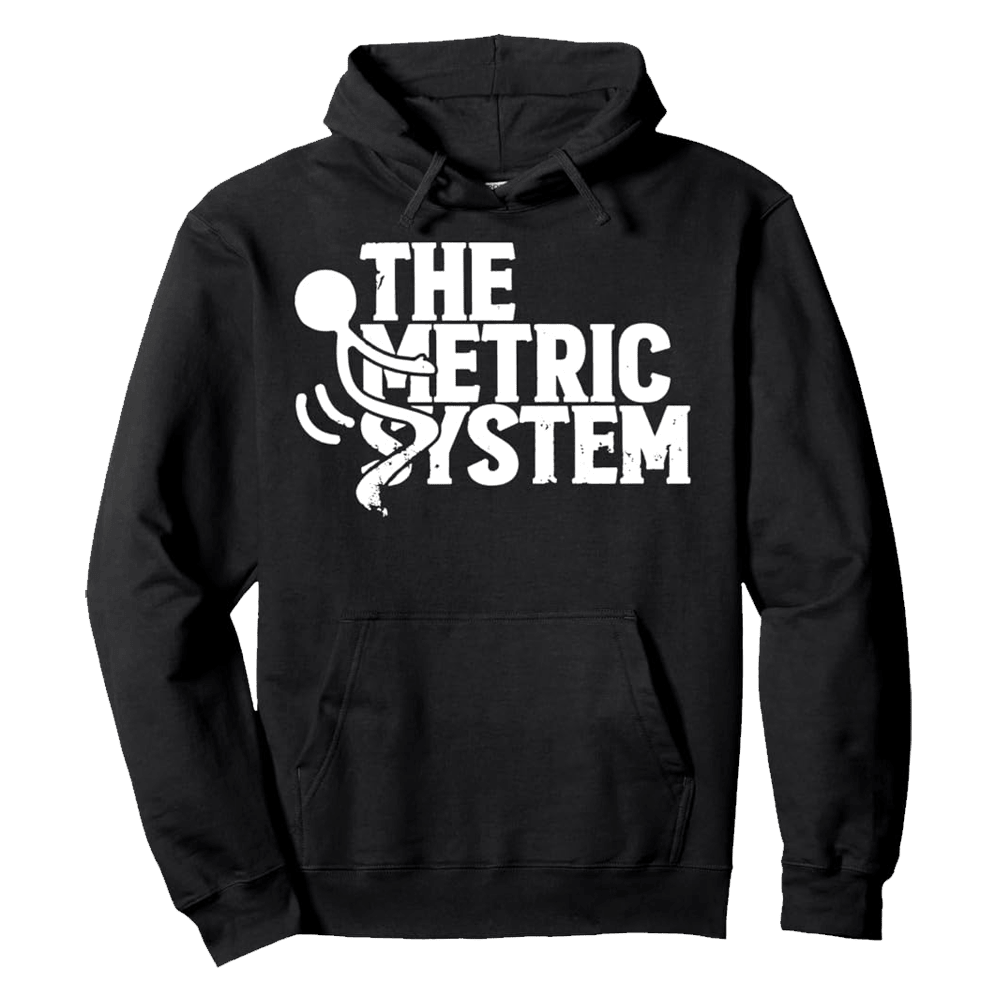 Fat Electrician Merch The Metric System Hoodie Father's Day Gifts For Husband