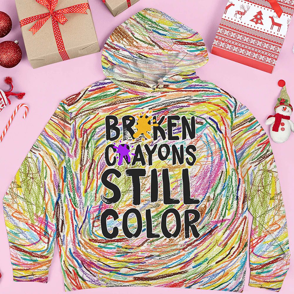 Broken Crayons Still Color Hoodie Broken Crayons Merch Father's Day Presents For Dad To Be