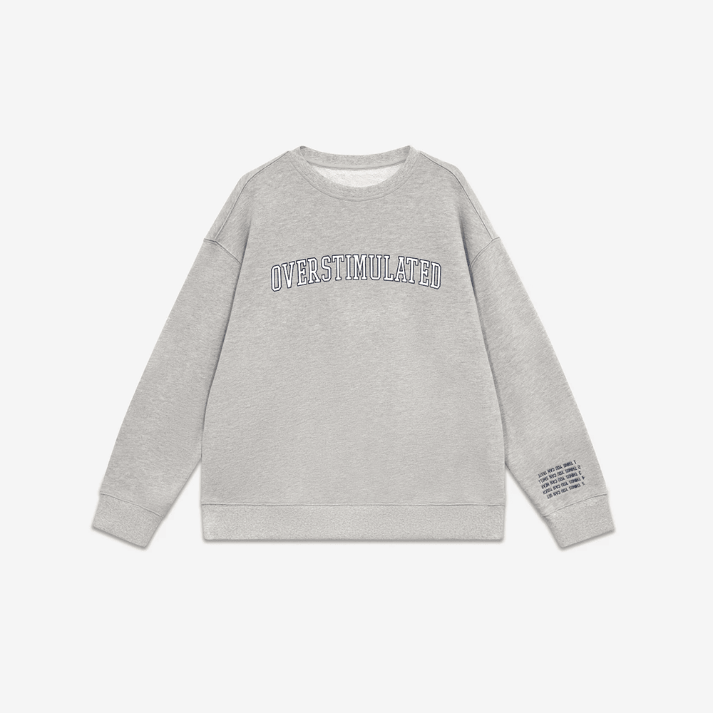 See The Way I See Merch Overthinker Sweatshirt Overstimulated Sweatshirt Best Gifts For Her