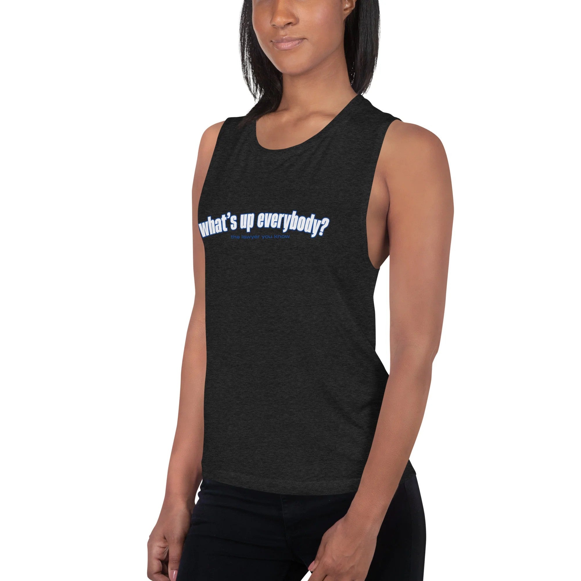 Lawyer You Know Merch What's Up Everybody LYK Tank Top For Women's Wife Gifts