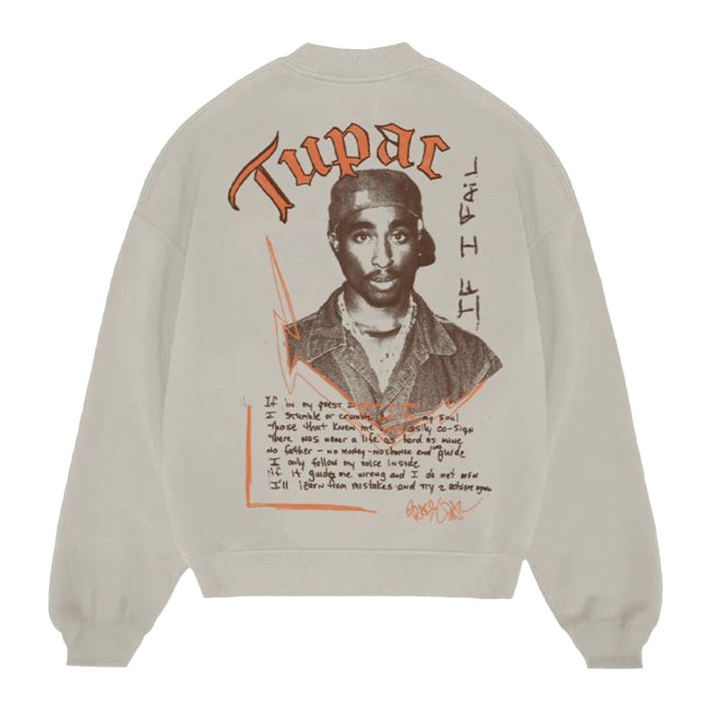 Official 2pac Merch If I Fail Crewneck Sweatshirt Fathers Day Gift From Daughter