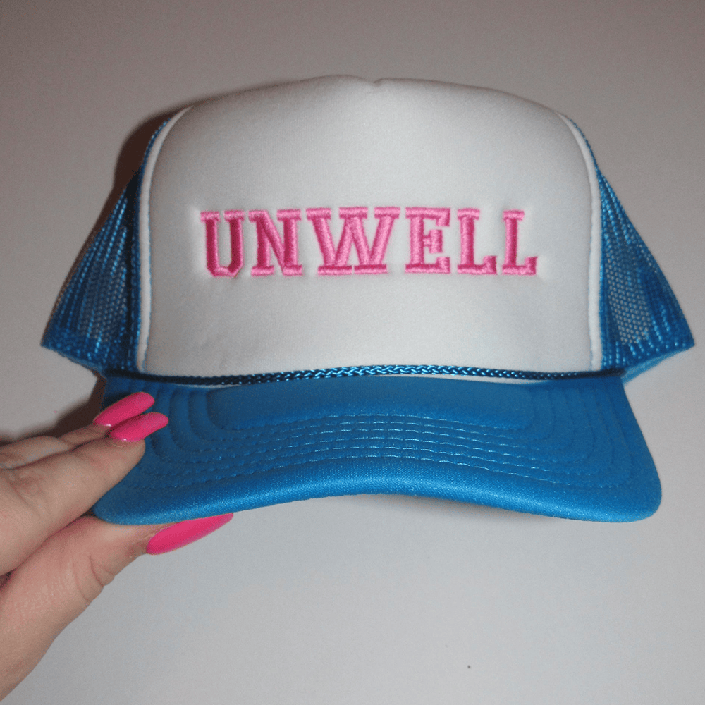 Unwell Trucker Hat Call Her Daddy Merch Gift Idea for Wife Alex Cooper Hat