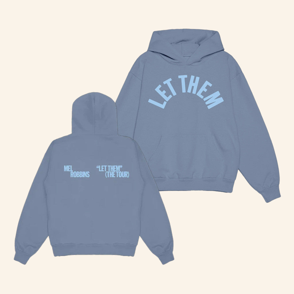 Mel Robbins Merch Let Them Blue Hoodie Gifts For Fans