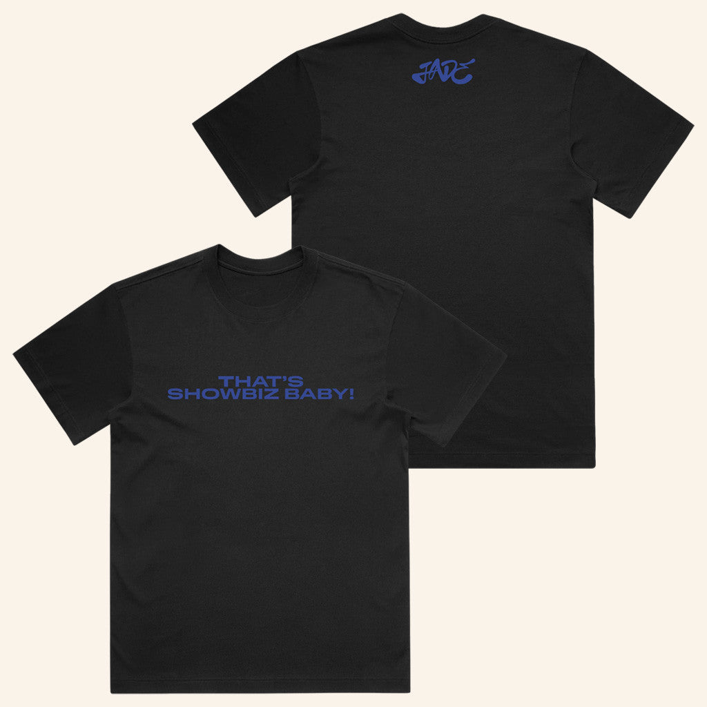 Jade Official Merch Thats Showbiz Baby Black T-Shirt Unique Gifts For Husband