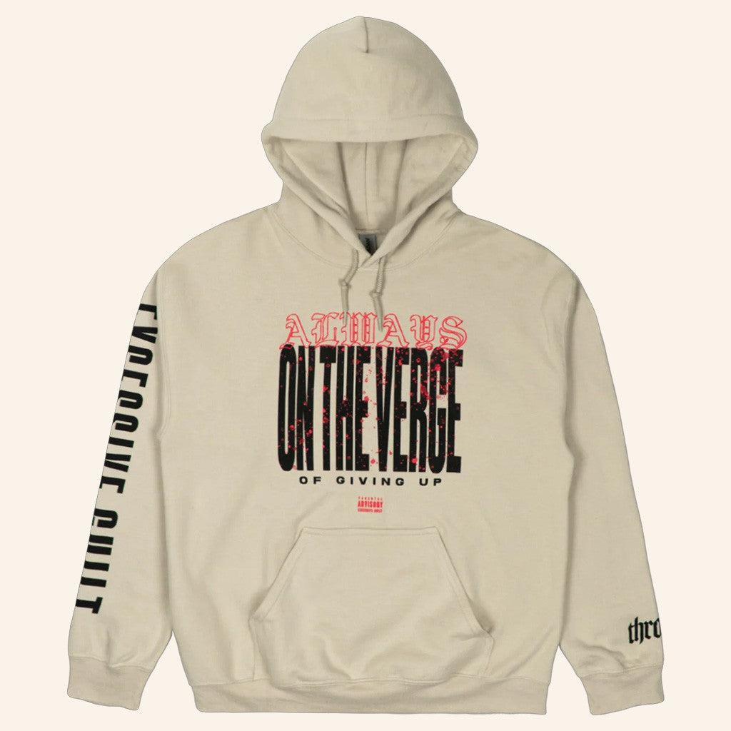 Thrown Merch On The Verge Sand Hoodie Presents For Boyfriend