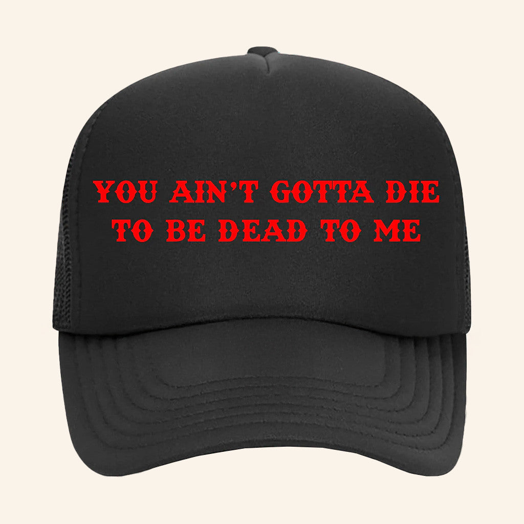 Kaitlinbutts Merch Dead To Me Trucker Hat Gifts For Father