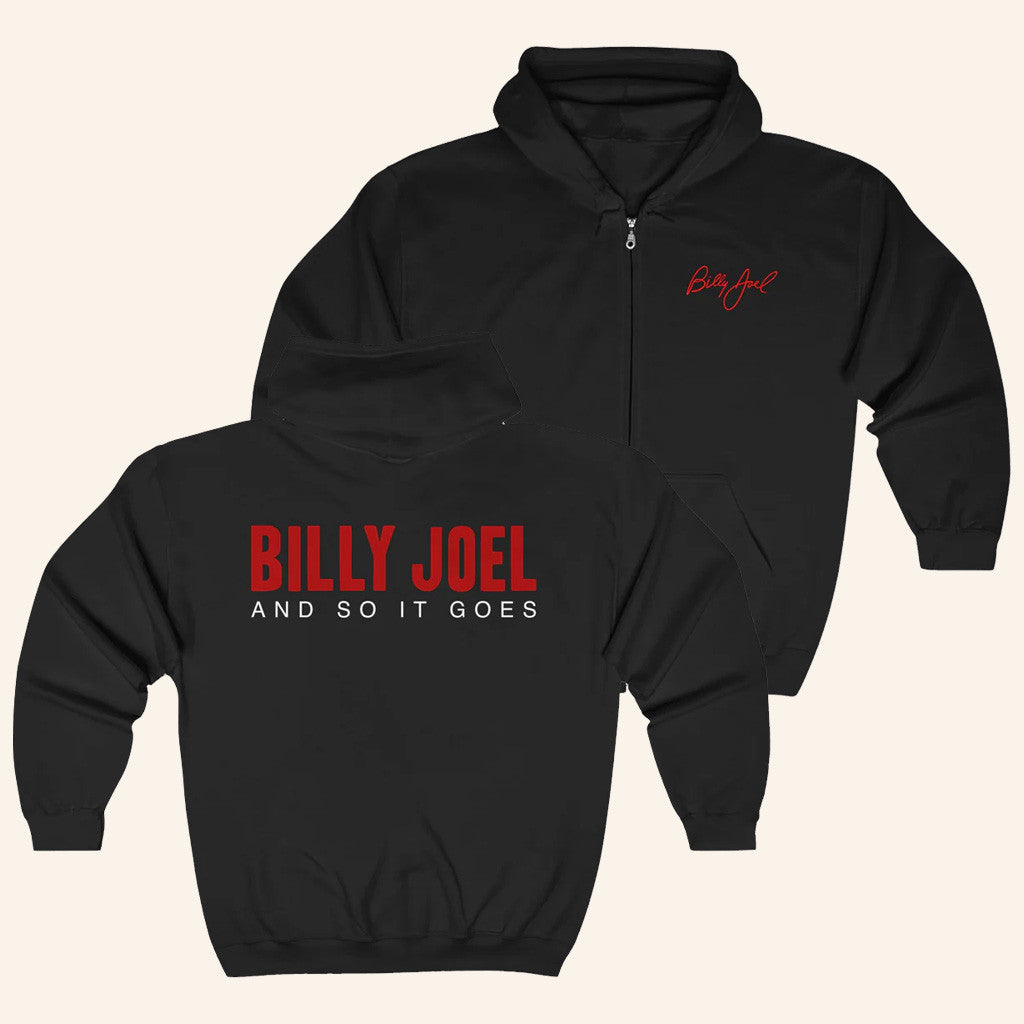 Billy Joel Merch New Billy Joel And So It Goes Title Zip Hoodie Gift For Him
