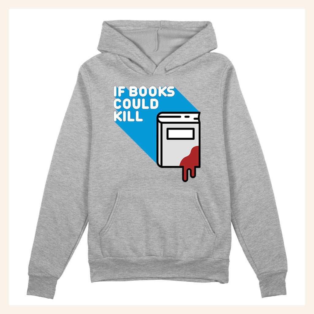 If Books Could Kill Merch Grey Hoodie Gift Gifts For Besties