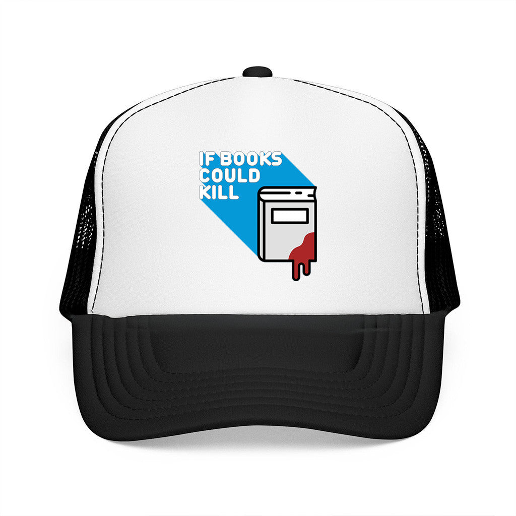 If Books Could Kill Merch Trucker Hat Gift Gifts For Father