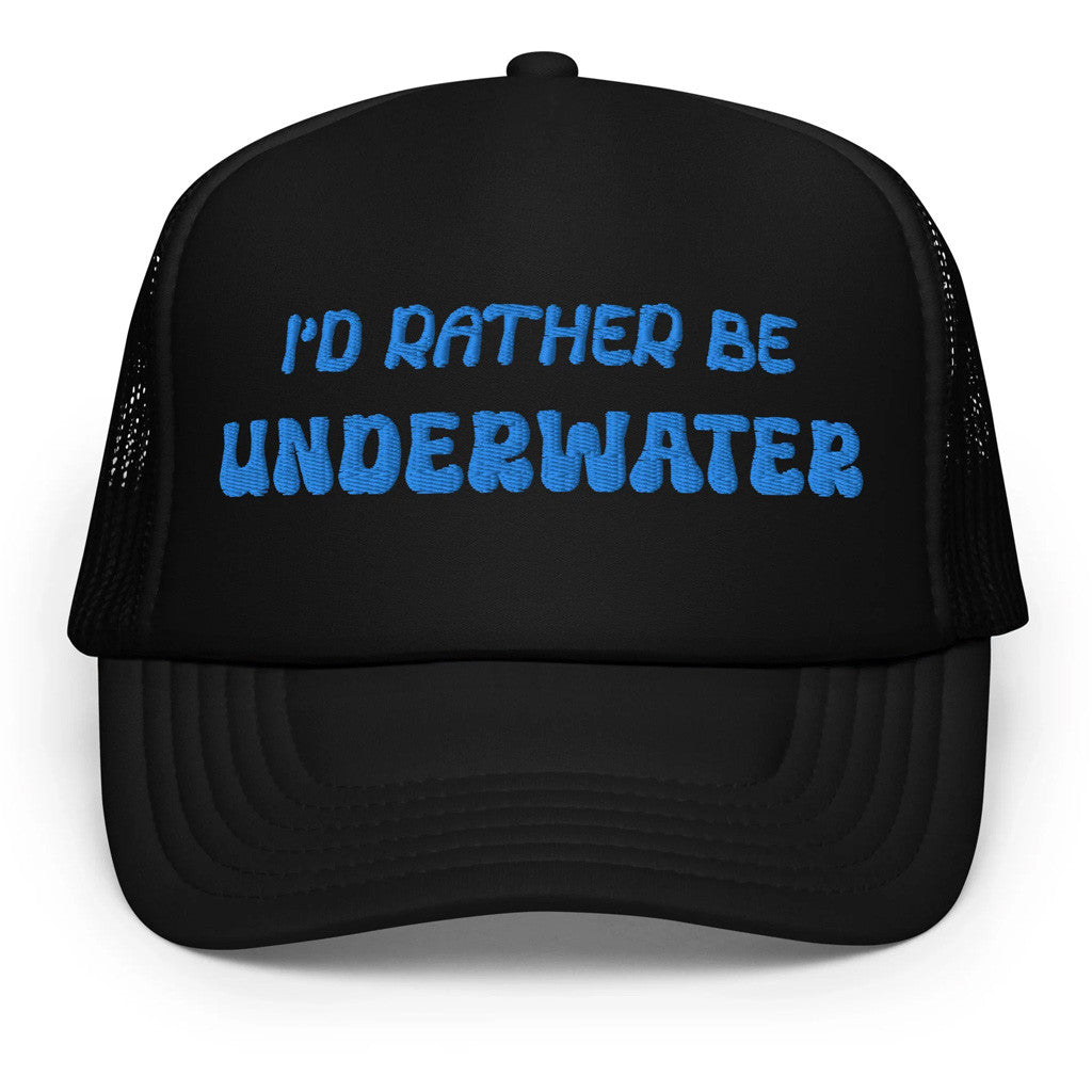 Oneoceandesigns Merch I'd Rather Be Underwater Foam Trucker Hat Gifts For Him