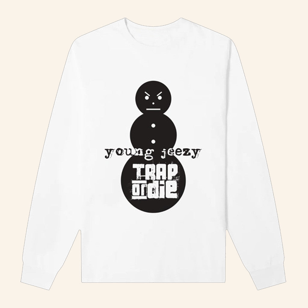 Jeezy Snowman Shirt Young Jeezy Trap Or Die Long Sleeve T-Shirt Him Gifts
